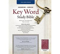 Hebrew-Greek Key Word Study Bible-KJV (Key Word Study Bibles): King James Version, Burgundy, Genuine Leather, Thumb-indexed With Ribbon Marker