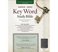Hebrew-Greek Key Word Study Bible-NASB: Key Insights Into God's Word (Key Word Study Bibles)