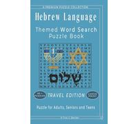 Hebrew Language - Themed Word Search Puzzle Book: 50+ LARGE PRINT Hebrew Language Related Puzzles - Travel Size Edition 5"x8" - For Adults, Seniors, ... Learning Word Search - Travel Edition)