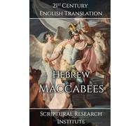 Hebrew Maccabees: The Book of the Hammer