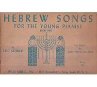 Hebrew Songs for the Young Pianist: Book Two
