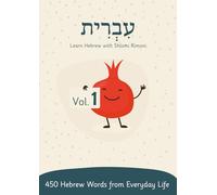 Hebrew with Schlomi Rimoni | Volume 1 | Everyday Life: Hebrew textbook with 450 Hebrew words from everyday life