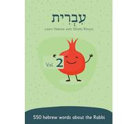 Hebrew with Schlomi Rimoni | Volume 2 | The Rabbi: Hebrew textbook with 550 Hebrew words about everyday Jewish life