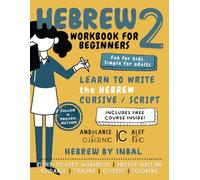 Hebrew Workbook for Beginners: Hebrew 2 Cursive Script Hebrew Alphabet for Beginners - Learn Hebrew Language Workbook (Childrens Hebrew Books) (Learn ... System Learning Workbooks and Textbooks)