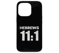 Hebrews 11:1 Faith Assurance Hope Scripture Case for iPhone 13 Pro
