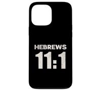 Hebrews 11:1 Faith Assurance Hope Scripture Case for iPhone 13 Pro Max