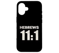 Hebrews 11:1 Faith Assurance Hope Scripture Case for iPhone 16