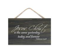 Hebrews 13:8 Jesus Christ Is The Same Yesterday,Today And Forever Wooden Wall Sign 10x16in Bible Wood Sign Farmhouse Rustic Wall Plaques for Entryway Door Living Room Christmas Decor