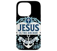 Hebrews 6 19 Bible Jesus is the Anchor of My Soul Scripture Case for iPhone 14 Pro