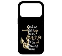 Hebrews 6:19 Bible Verse We Have This Hope as an Anchor Case for iPhone 17 Pro