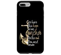 Hebrews 6:19 Bible Verse We Have This Hope as an Anchor Case for iPhone 7 Plus/8 Plus