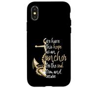 Hebrews 6:19 Bible Verse We Have This Hope as an Anchor Case for iPhone X/XS