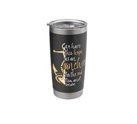 Hebrews 6:19 Bible Verse We Have This Hope as an Anchor Stainless Steel Insulated Tumbler