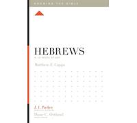 Hebrews : A 12-Week Study