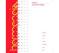 Hebrews: A Commentary on the Epistle to the Hebrews