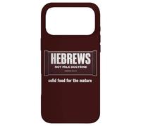 Hebrews Not Milk Doctrine Christian Bible Study Faith Design Case for iPhone 17 Pro Max