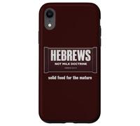Hebrews Not Milk Doctrine Christian Bible Study Faith Design Case for iPhone XR
