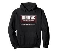 Hebrews Not Milk Doctrine Christian Bible Study Faith Design Pullover Hoodie