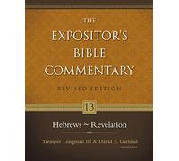Hebrews - Revelation: 13 (Expositor's Bible commentary)