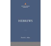 Hebrews: The Christian Standard Commentary