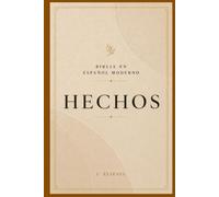 HECHOS: El poder que transformó la primera iglesia (La Palabra Viva)