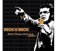 Heck,Dieter Thomas - Heck Is Back - Dieter Thomas Heck sagt Danke