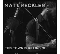 HECKLER - THIS TOWN IS KILLING ME - Vinyl Record - Q2z