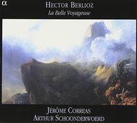 Hector Berlioz - Berlioz: La Belle Voyageuse /Corréas · Schoonderwoerd