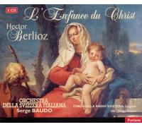 Hector Berlioz - Berlioz-L'Enfance du Christ