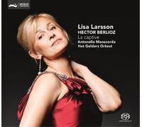 Berlioz / Larsson - Berlioz / Larsson : La Captive [New SACD] Hybrid SACD