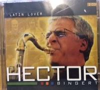 Hector Bingert - Latin Lover
