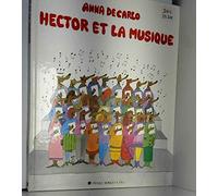 Hector et la musique