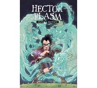 Hector Plasm Volume 1 : Born Into Night Battles
