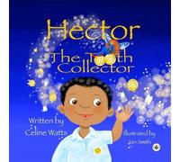 Hector the Tooth Collector