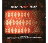 Hector Zazou - Oriental Night Feve
