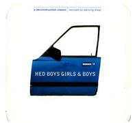 Hed Boys - Girls & Boys (UK Import)