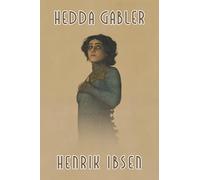 Hedda Gabler