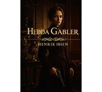Hedda Gabler