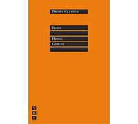 Hedda Gabler (NHB Drama Classics): 0 (NHB Classic Plays)