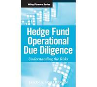 Hedge Fund Operational Due Diligence – Understanding the Risks – Wiley Finance (473) – Wiley-VCH