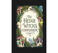 Hedge Witch Notizbuch - Cottagecore Pilz Journal - Wald Grimoire - Hexen Tagebuch - Dark Academia Notizbuch - Botanisches Journal