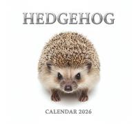 Hedgehog Calendar 2026: 12 Months of Spiky Cuteness and Adorable Hedgehog Moments