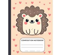 Hedgehog Composition Notebook for Kids: College Ruled Notebook with Hedgehog 7.5x9.25", 110 Pages | Cool Kids Gift for School, Office & Personal Use