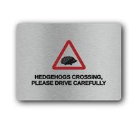 Hedgehog crossing warning sign Sign - 19.4x14.3cm Brushed Aluminium