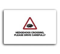Hedgehog crossing warning sign Sign - 29.0x19.0cm Brushed Aluminium