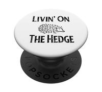 Hedgehog Meme Living On The Hedge Vintage Hedgie Art PopSockets Adhesive PopGrip