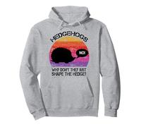 Hedgehogs Why Don't They Just Share The Hedge Pullover Hoodie