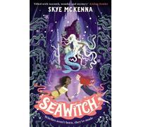 Hedgewitch: Seawitch : Book 3: Discover this charming series, brimming with enchanting mystery and learned magic