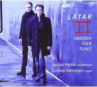 Hedin, Johan/Gunnar Idenst - Latar II - Swedish Folk Tunes