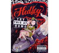 Hedley - Try This at Home [DVD] [Region 1] [US Import] [NTSC]